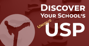 Discover Your USP:  How to Stand Out in the Dojo Crowd